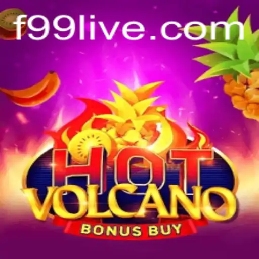 HotVolcanoBonusBuy: A Thrilling Gaming Experience at F99.com