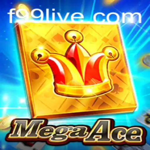 Exploring MegaAce: A Thrilling Gaming Experience with F99.com